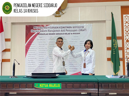 PENANDATANGANAN KOMITMEN BERSAMA DALAM RANGKA PEMBANGUNAN SISTEM MANAJEMEN ANTI PENYUAPAN (SMAP) DI LINGKUNGAN PENGADILAN NEGERI SIDOARJO - 2024